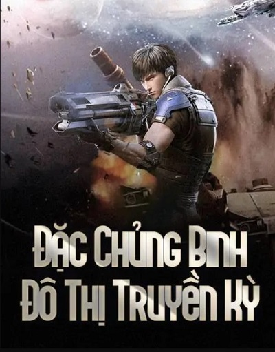 Đặc Chủng Binh Đô Thị Truyền Kỳ