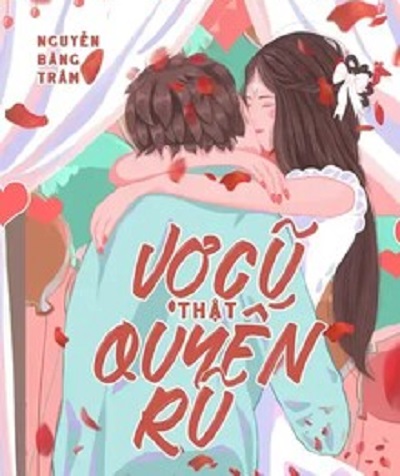 Vợ Cũ Thật Quyến Rũ