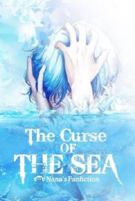 Truyện [Levi x Reader] The Curse Of The Sea - Lời Nguyền Của Biển Cả full convert tác giả NanaAuthor